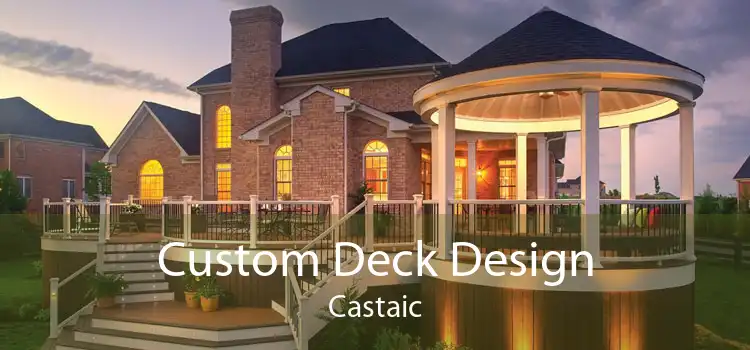 Custom Deck Design Castaic